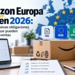 Amazon Europa en 2026: IVA, EPR y nuevas obligaciones de envases que pueden bloquear tus ventas